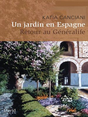 cover image of Un jardin en Espagne